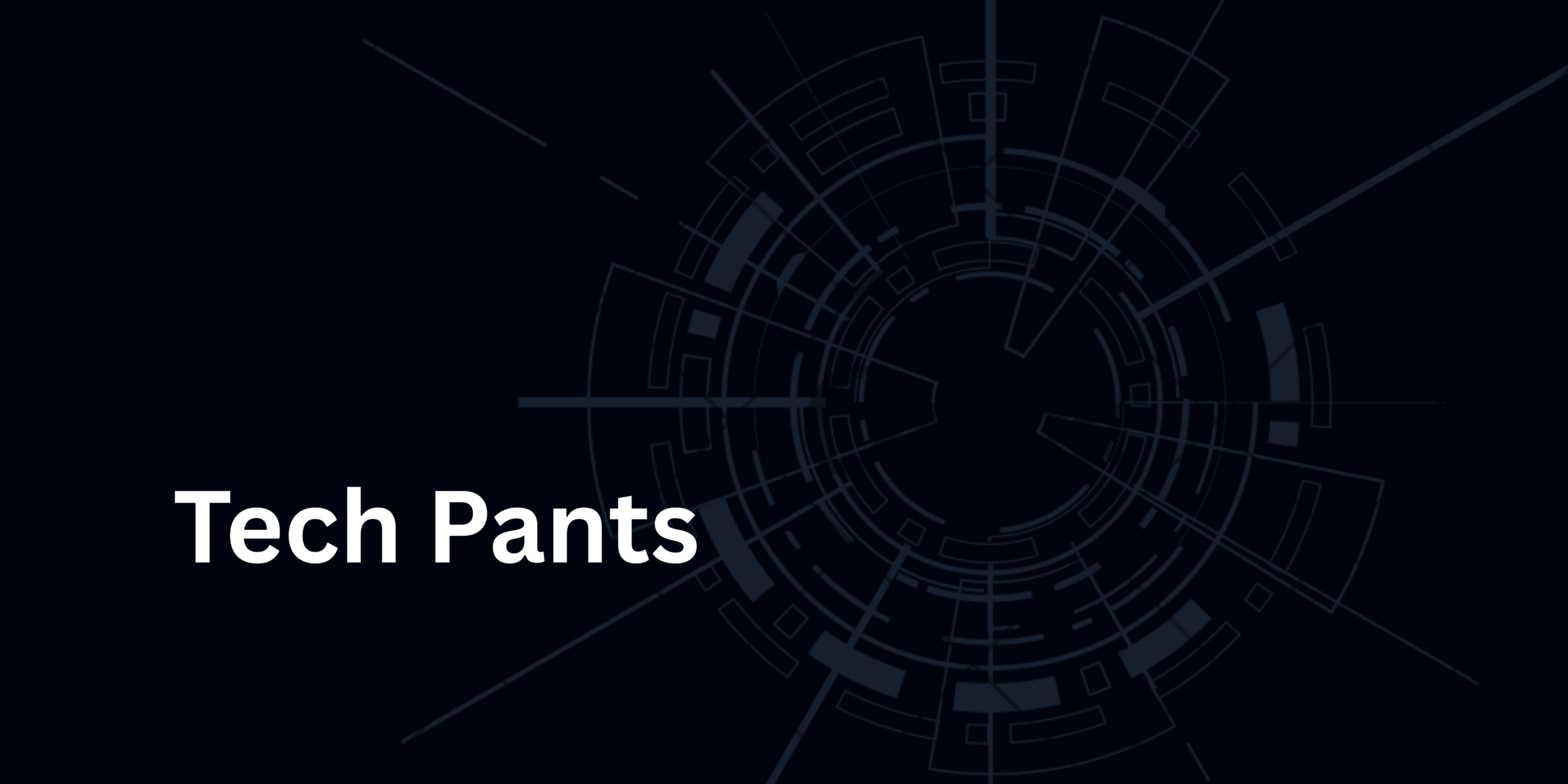 Tech Pants