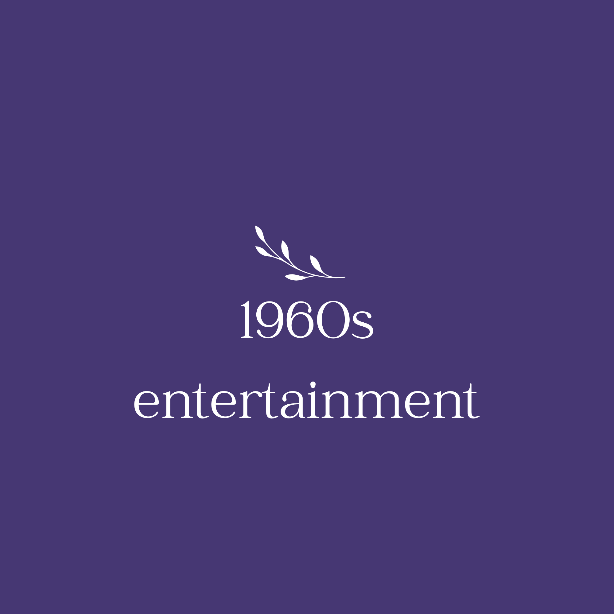 1960s entertainment