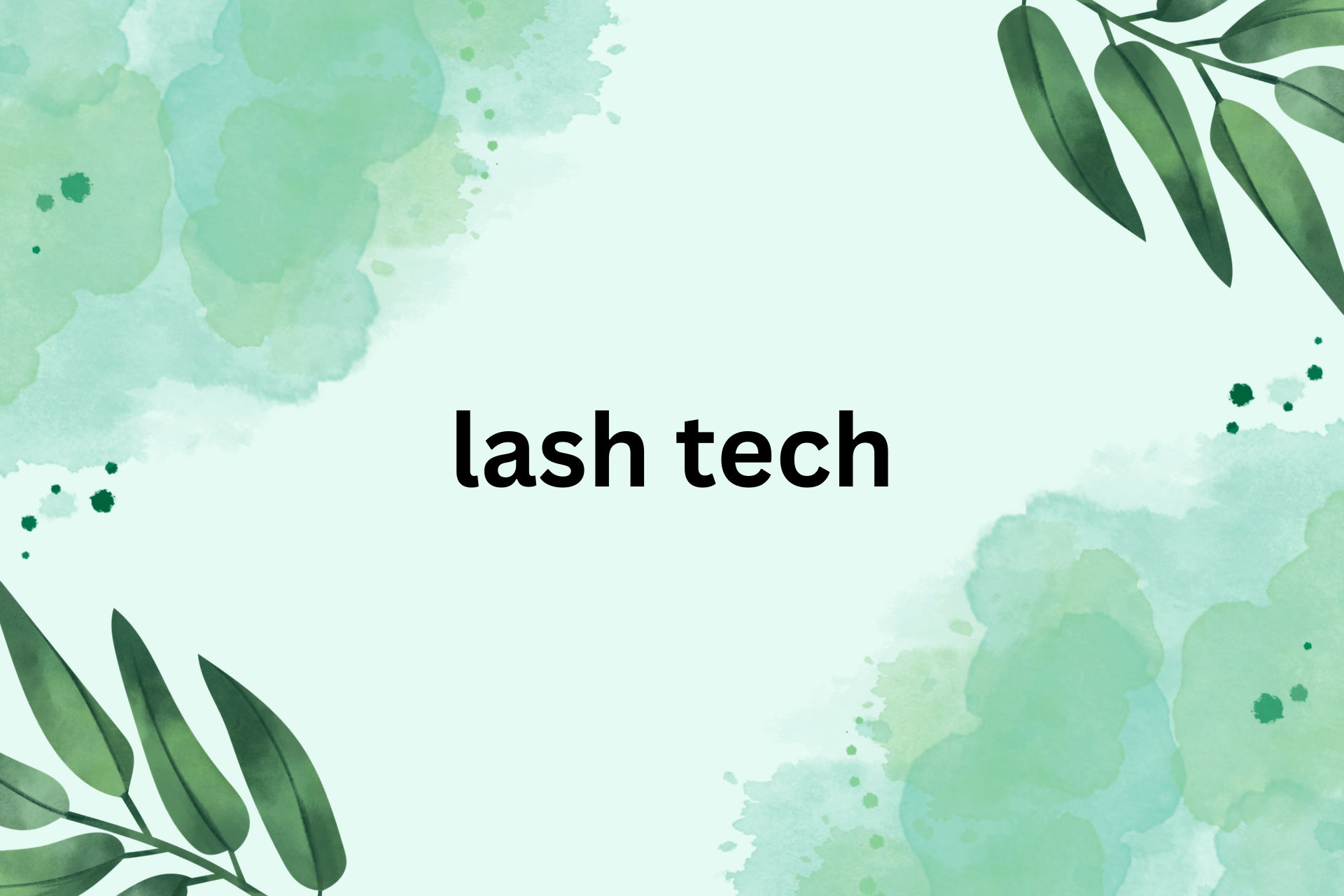 lash tech