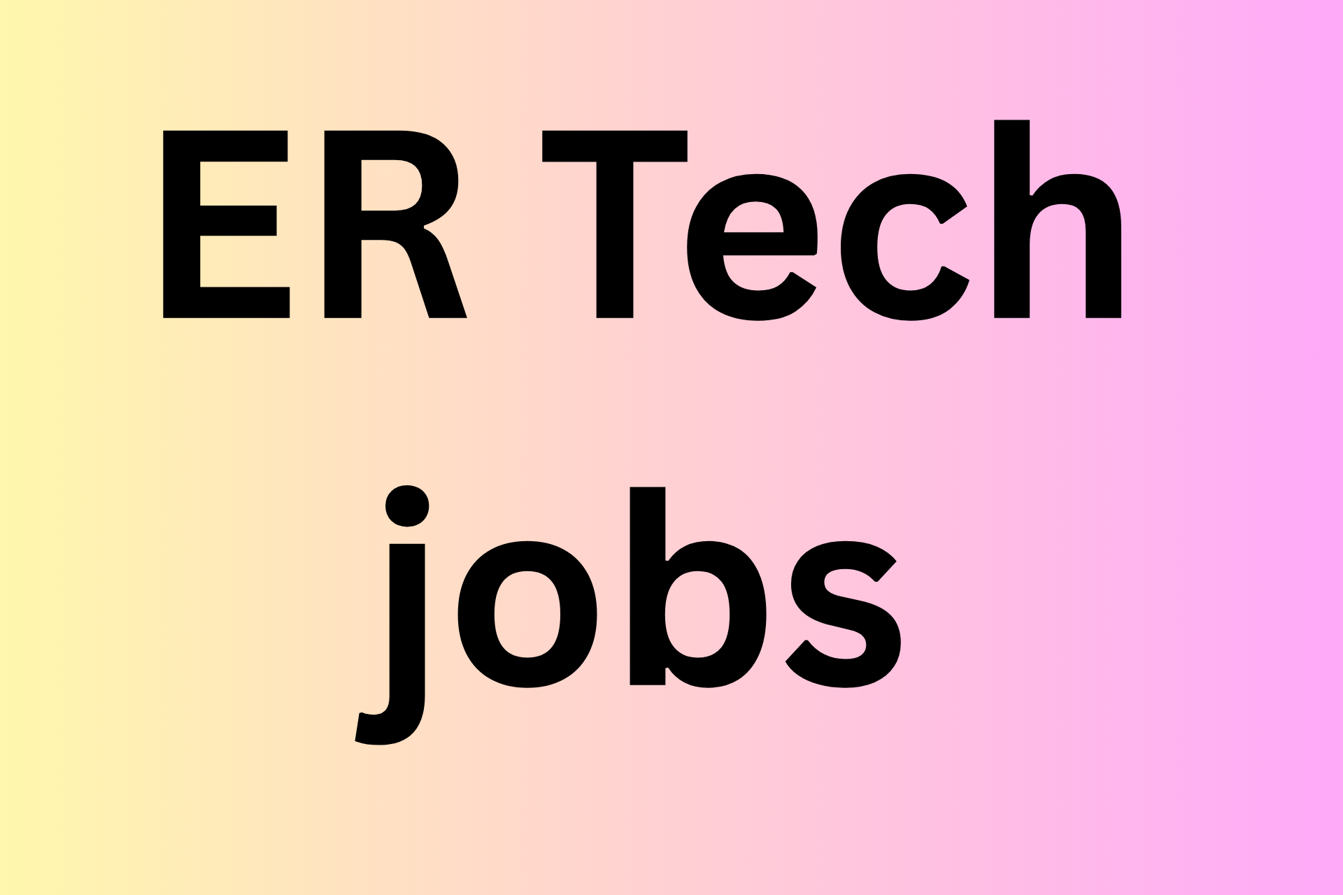 ER Tech jobs