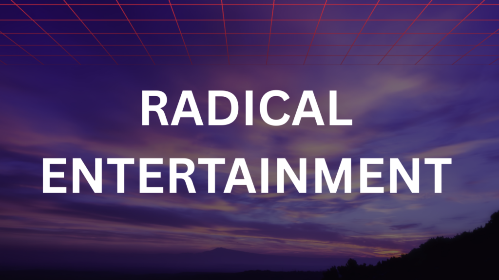 Radical Entertainment