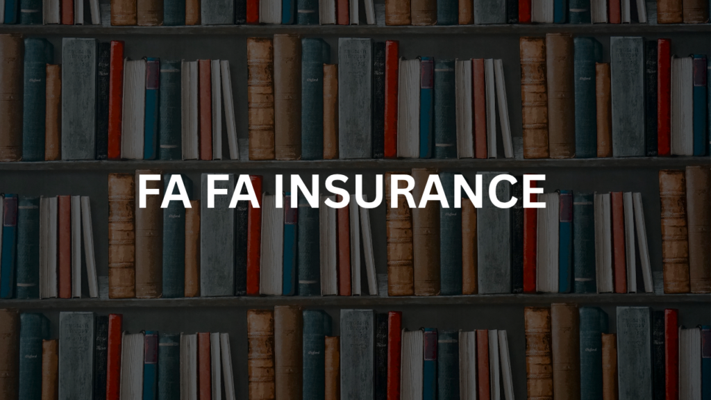 FA FA Insurance