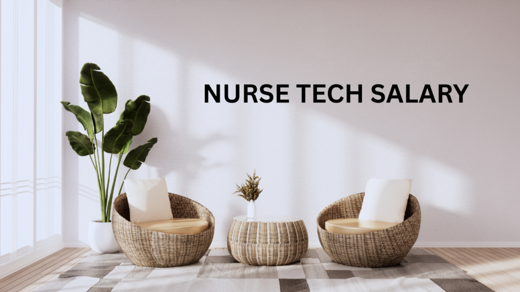 nurse tech salary