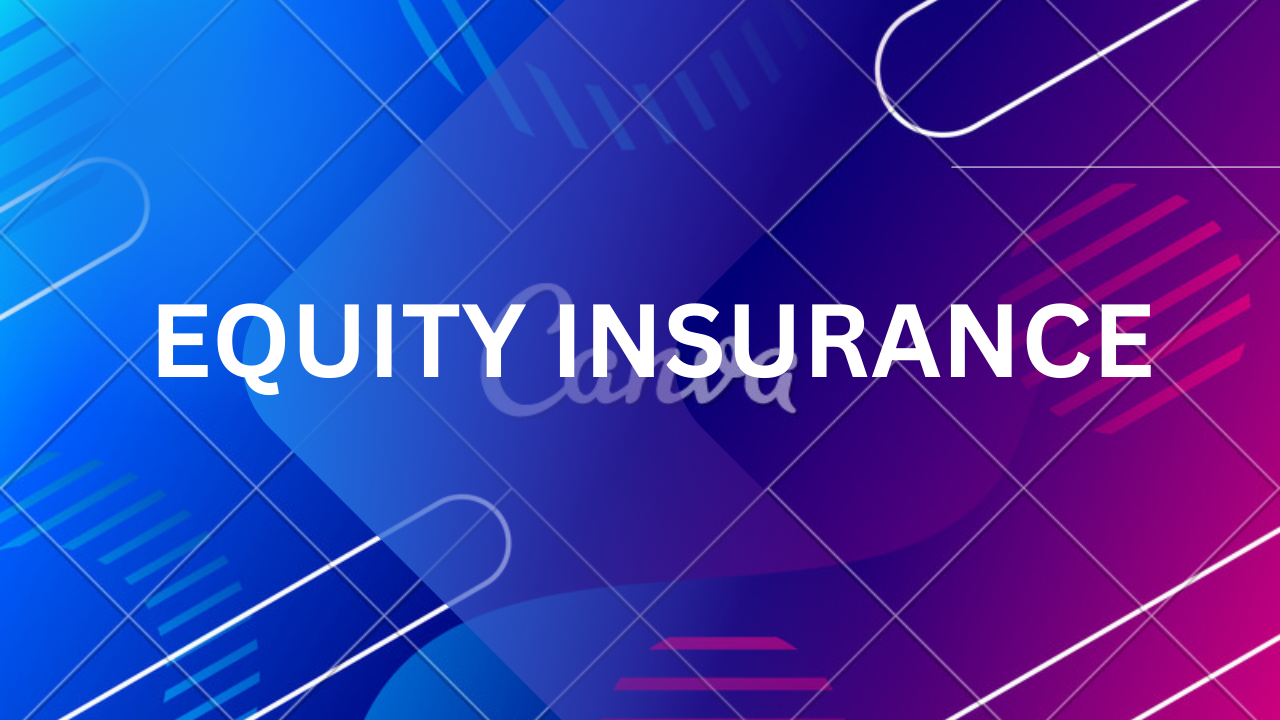Equity insurance