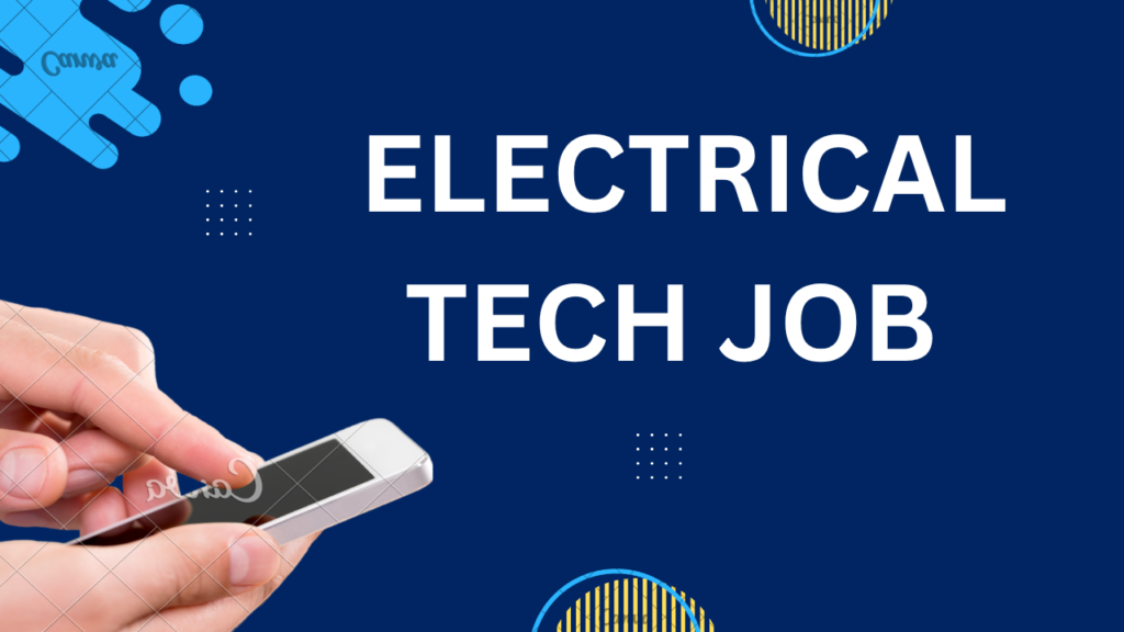 Electrical tech job