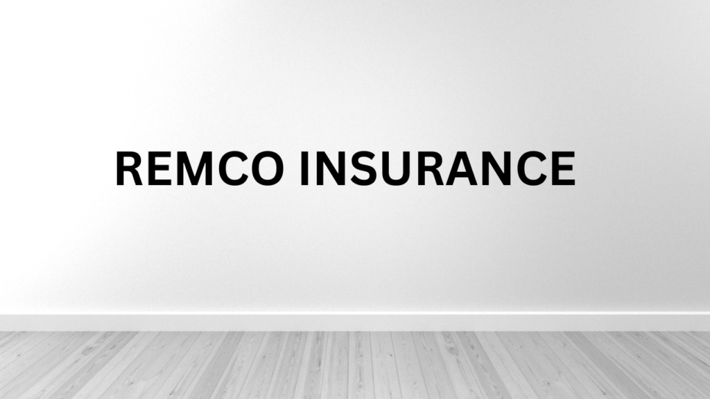Remco Insurance