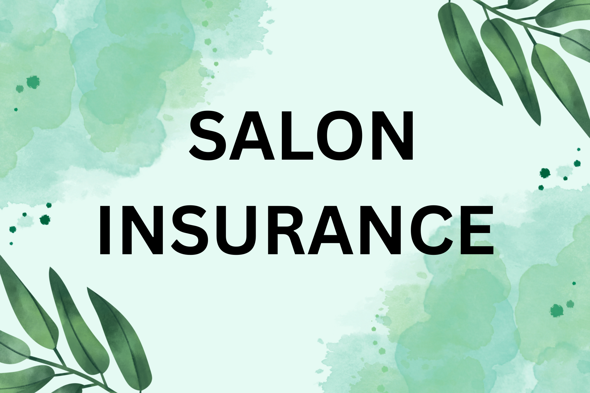 Salon insurance