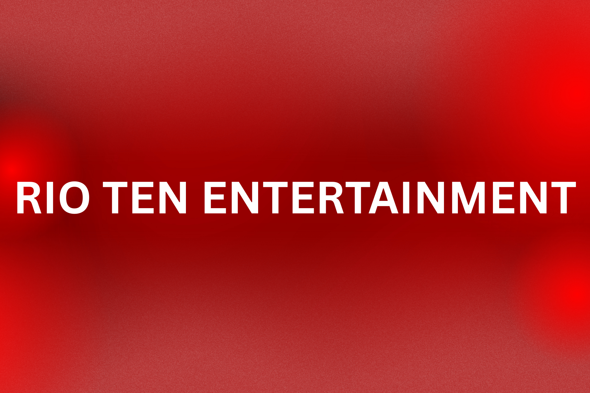 Rio Ten Entertainment