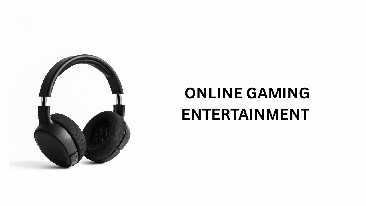 Online gaming entertainment