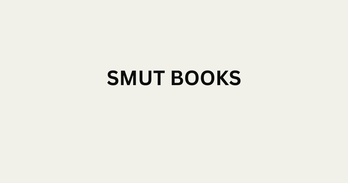 Smut books