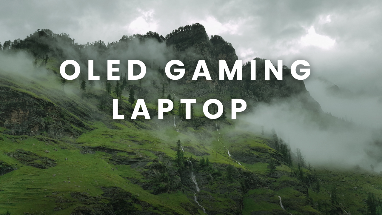 OLED gaming laptop
