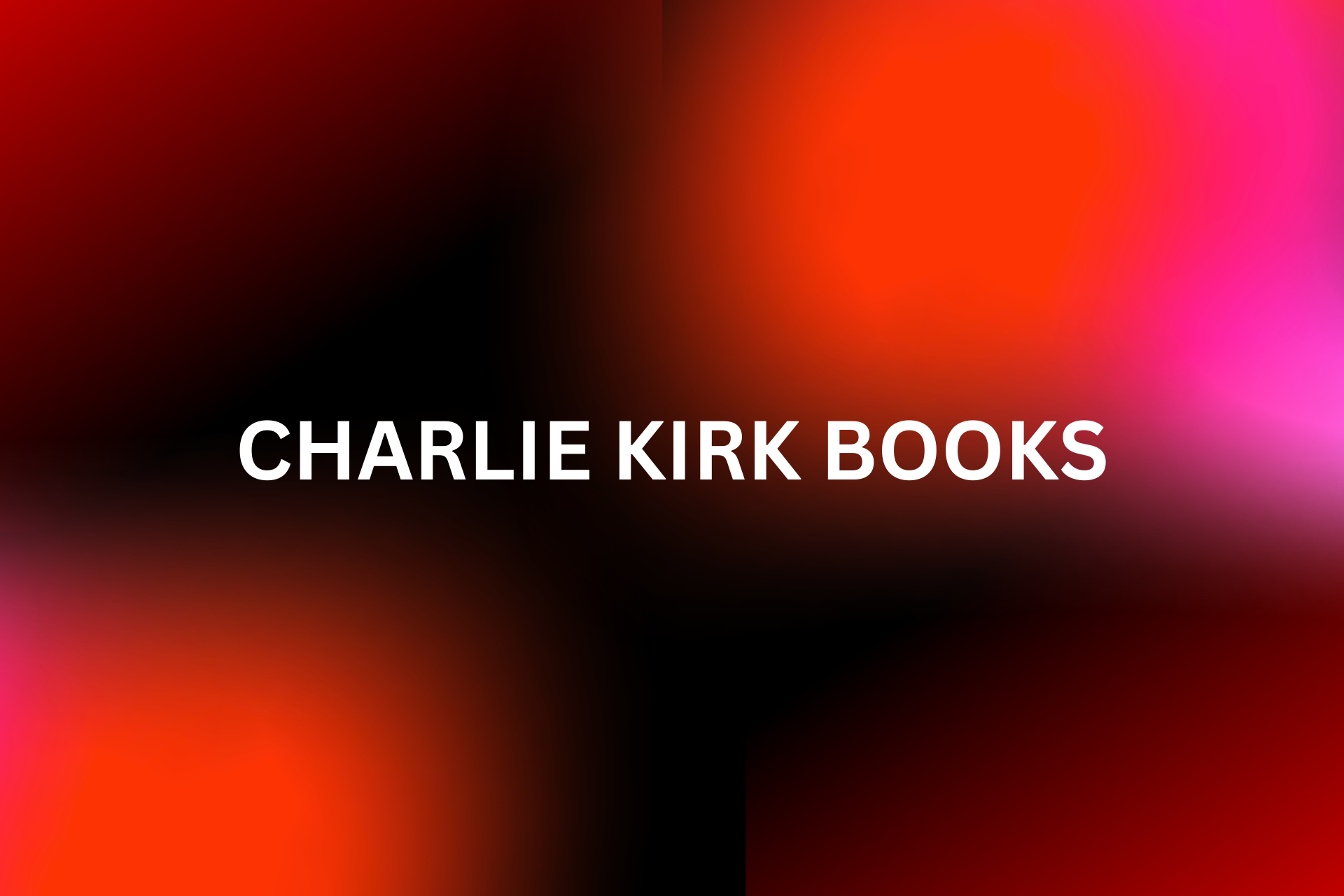 Charlie Kirk books