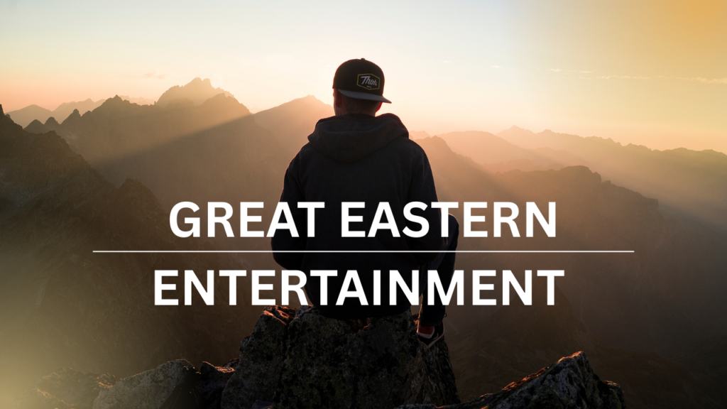 Great Eastern Entertainment