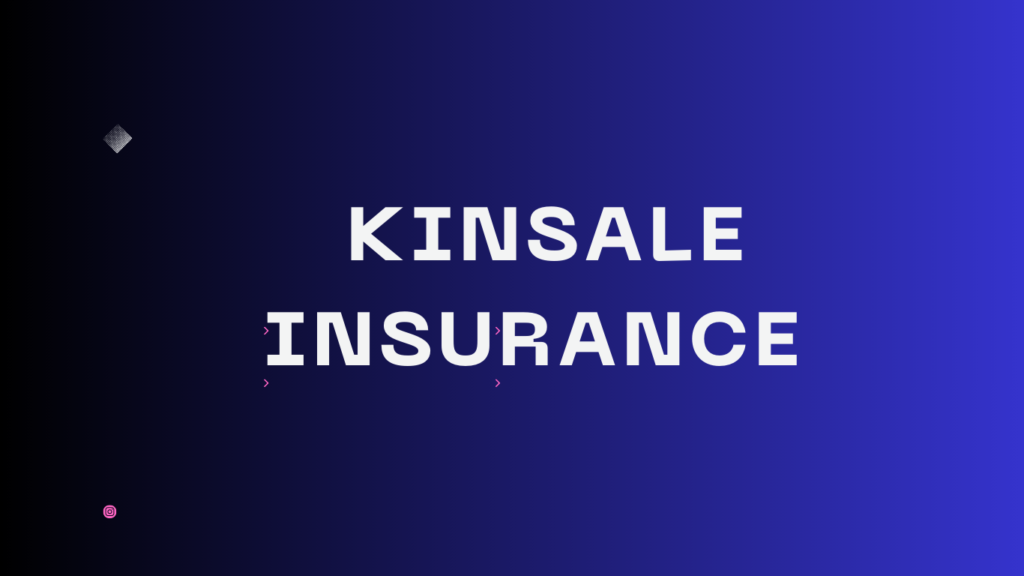 Kinsale Insurance