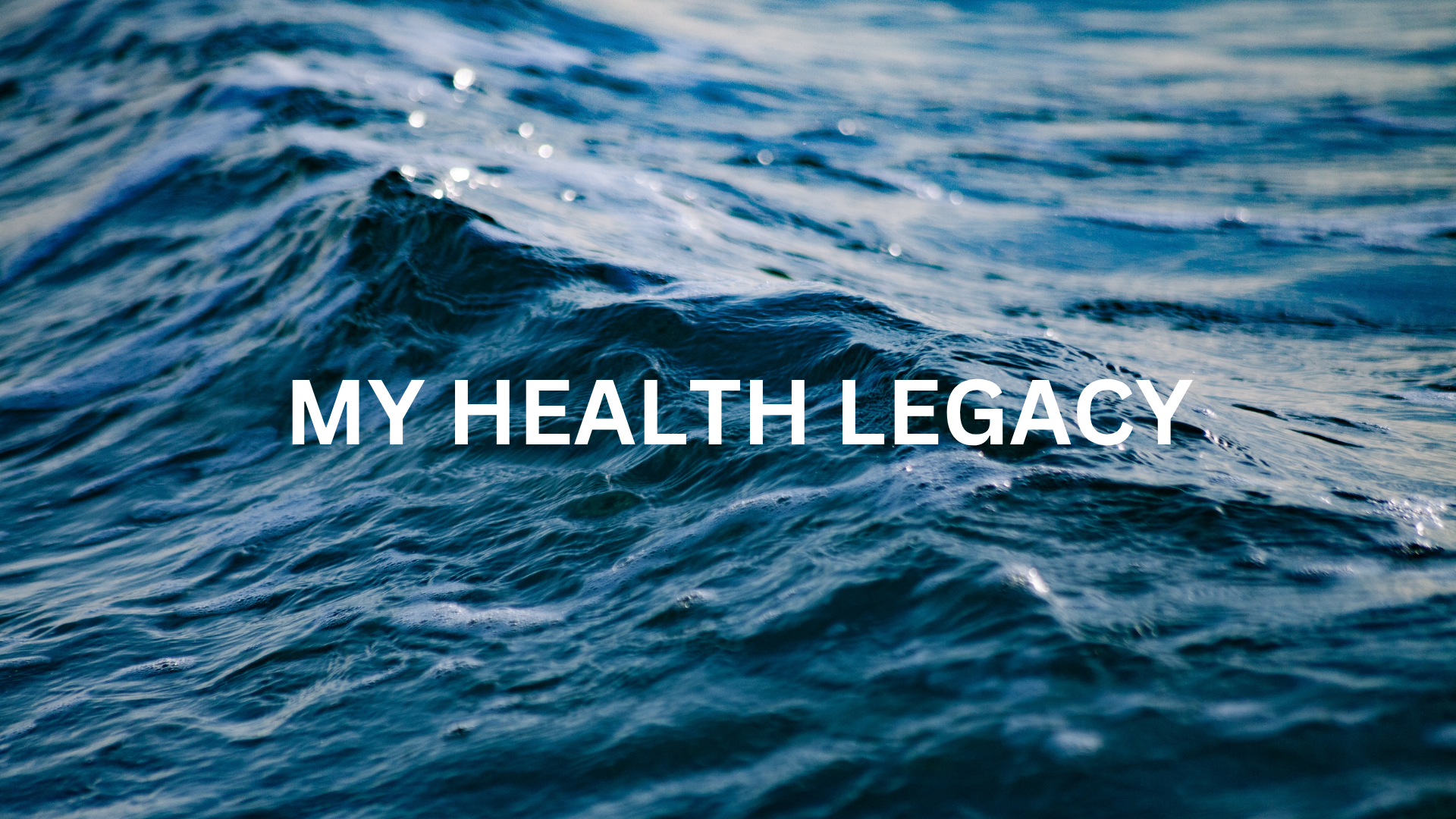 My Health Legacy