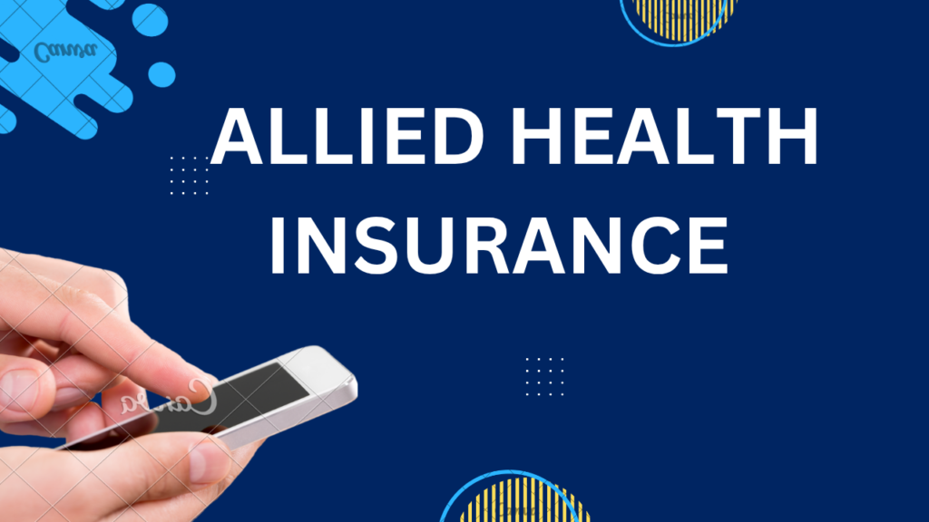 Allied Health Insurance