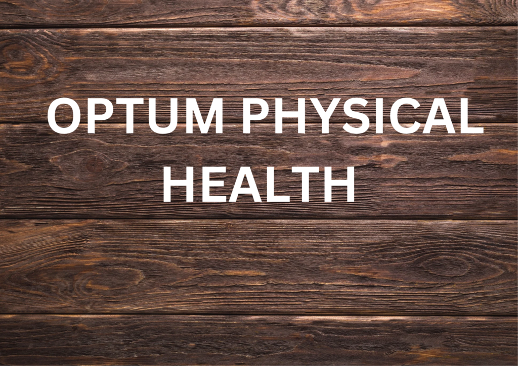 Optum Physical Health
