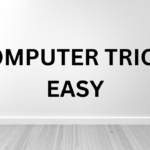 computer tricks easy