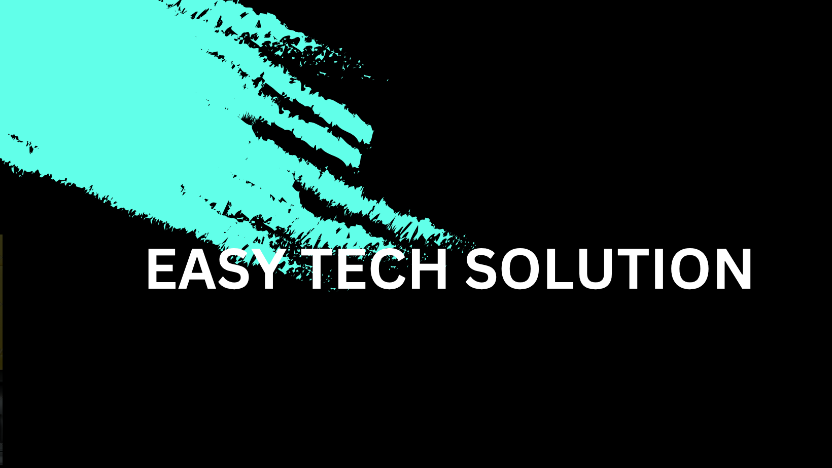 Easy Tech Solution
