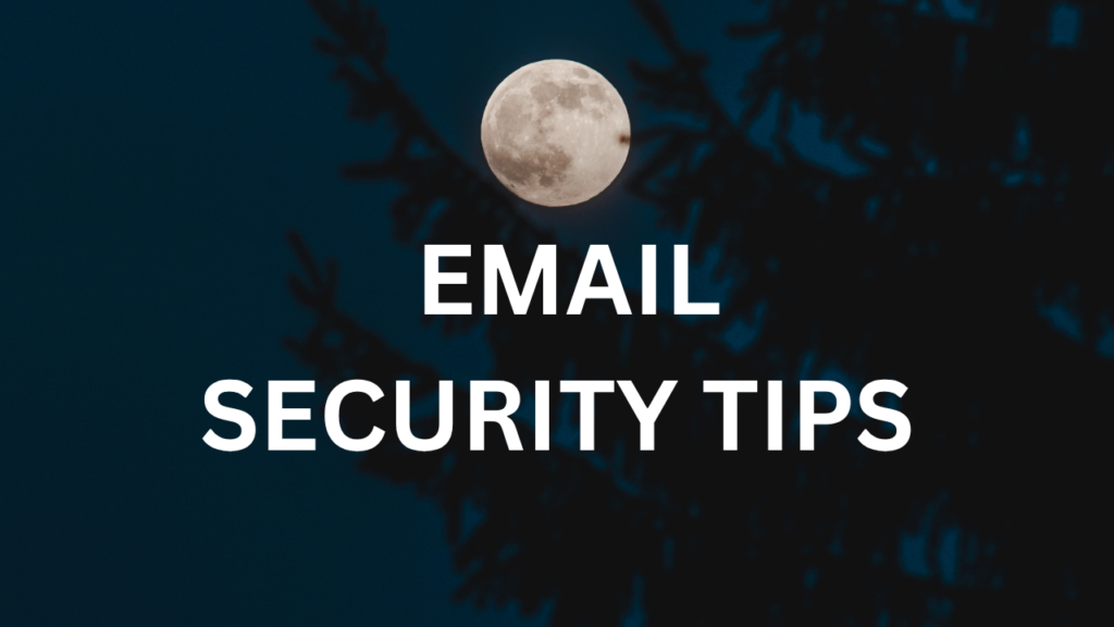 Email security tips
