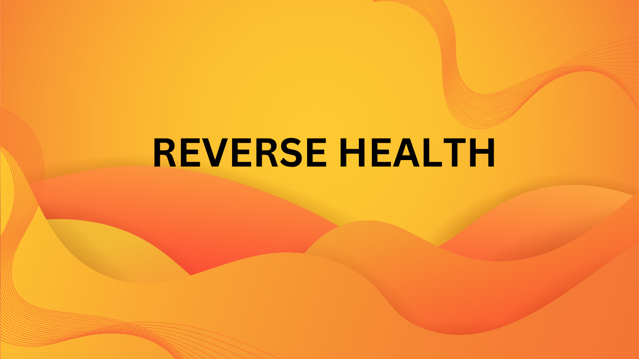 Reverse Health